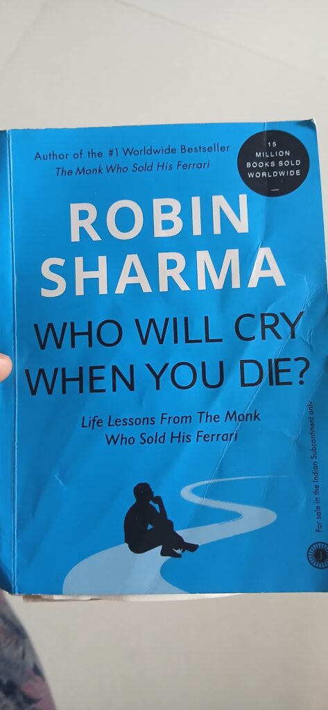 Who Will Cry When You Die?